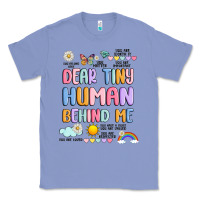 Colony Blue dear tiny human behind me Classic Tee - JahusDesignShop