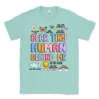 Seafoam dear tiny human behind me Classic Tee - JahusDesignShop
