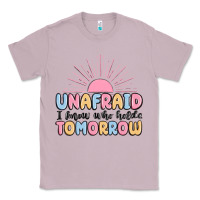 Lilac unafraid i know who holds tomorrow Classic Tee - MaliasSmallBusiness