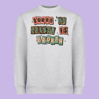 Sorry My Filter Is Broken Heavyweight Sweatshirt Designed By Maliassmallbusiness