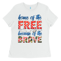 White home of the free because of the brave Ladies Tee - HRA Design Shop