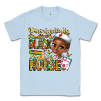 Dusty Blue unapologetically pretty black educated nurse Classic Tee - CowhideDigitalArt