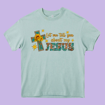 Let Me Tell You About My Jesus Heavy Core Tee Designed By Hra Design Shop