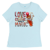 Baby Blue love is the closet thing to magic Ladies Tee - RacoonDesign