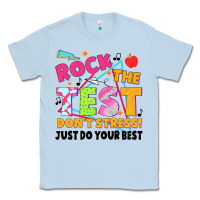 Dusty Blue rock the test don't stress! just do your best Classic Tee - JahusDesignShop