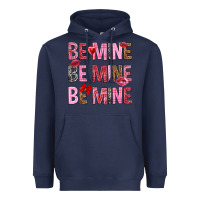 Navy Be mine be mine be mine Valentine's Day Heavyweight Hoodie - HowdyJamesFarm