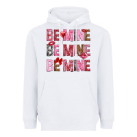 White Be mine be mine be mine Valentine's Day Heavyweight Hoodie - HowdyJamesFarm