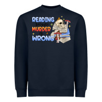 Navy reading because murder is wrong Heavyweight Sweatshirt - MaliasSmallBusiness