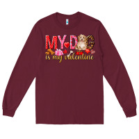 Burgundy my dog is my valentine Long Sleeve Tee - NancyCooperArtShop
