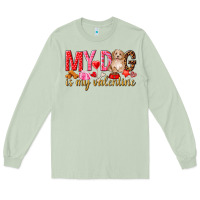 Matcha my dog is my valentine Long Sleeve Tee - NancyCooperArtShop