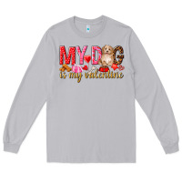 Moon Dust my dog is my valentine Long Sleeve Tee - NancyCooperArtShop