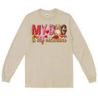 My Dog Is My Valentine Long Sleeve Tee | Teevron