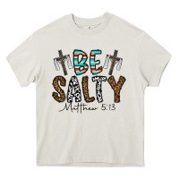 Cream be salty matthew 5. 13 Heavy Core Tee - CowhideDigitalArt