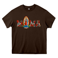 Chocolate Brown mama our lady of guadalupe Heavy Core Tee - BarkalooDesign