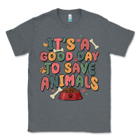 Charcoal Heather it's a good day to save animals Classic Tee - MaliasSmallBusiness