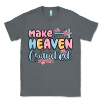Charcoal Heather make heaven crowded Classic Tee - MaliasSmallBusiness