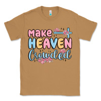 Toasted Coconut make heaven crowded Classic Tee - MaliasSmallBusiness