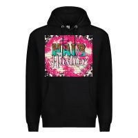 Black hair hustler with elements Premium Hoodie - TumblerDesignByShophia