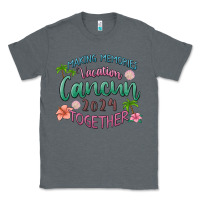 Charcoal Heather making memories vacation cancun 2024 together Classic Tee - MaliasSmallBusiness