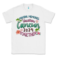 White making memories vacation cancun 2024 together Classic Tee - MaliasSmallBusiness