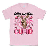 Better Aim Than Cupid Classic Tee | Teevron