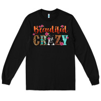 Black beautiful crazy Long Sleeve Tee - NancyCooperArtShop