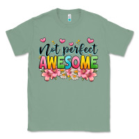Sage not perfect awesome Classic Tee - JahusDesignShop