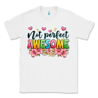 White not perfect awesome Classic Tee - JahusDesignShop