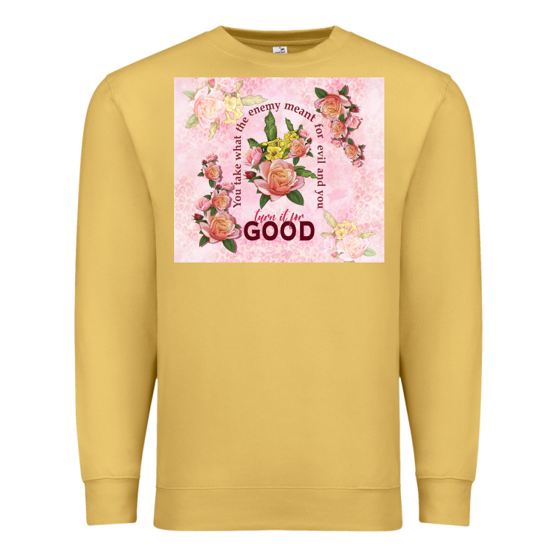 Turn It For Good Premium Sweatshirt by TumblerDesignByShophia | Teevron