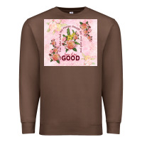 Chestnut turn it for good Premium Sweatshirt - TumblerDesignByShophia
