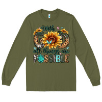 Army Green with god all things are possible malias Long Sleeve Tee - MaliasSmallBusiness