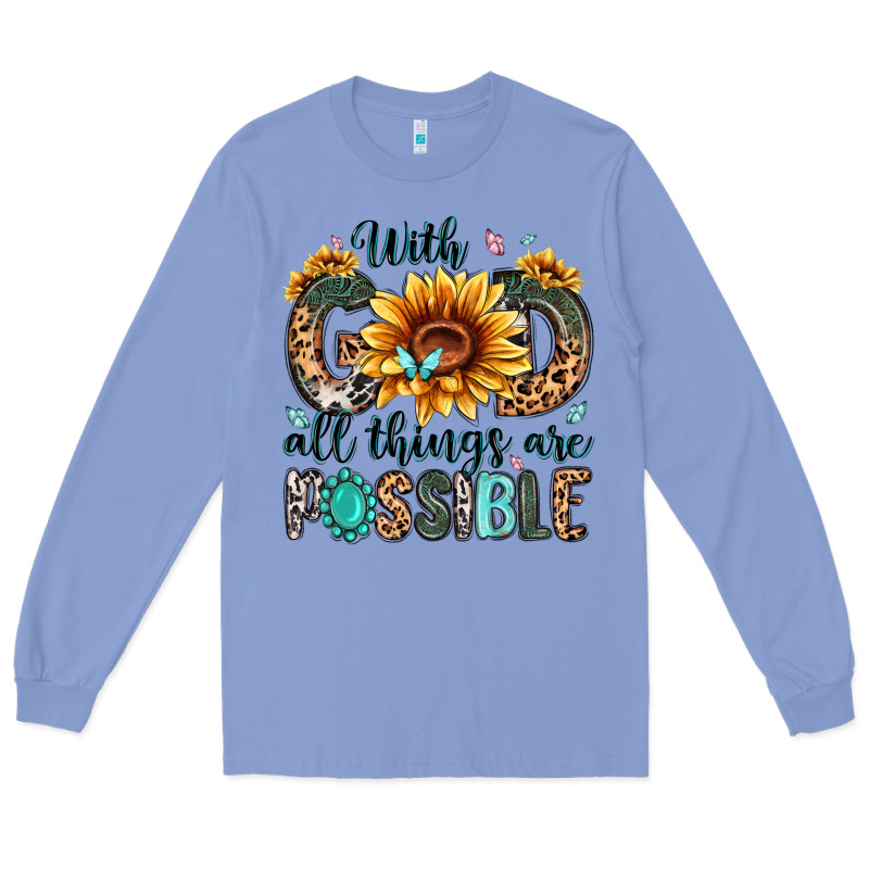 With God All Things Are Possible Malias Long Sleeve Tee by MaliasSmallBusiness | Teevron