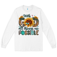 White with god all things are possible malias Long Sleeve Tee - MaliasSmallBusiness
