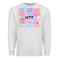 Oatmeal Heather sarcastic wtf Premium Sweatshirt - TumblerDesignByShophia