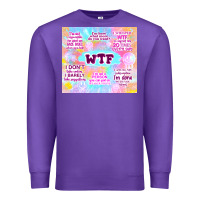 Purple sarcastic wtf Premium Sweatshirt - TumblerDesignByShophia