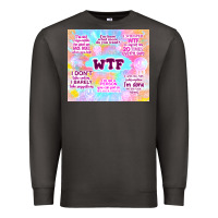 Smoke sarcastic wtf Premium Sweatshirt - TumblerDesignByShophia