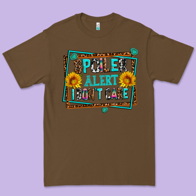 Spoiler Alert I Dont Care Premium Tee Designed By Adodesignshop