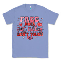 Colony Blue free hugs just kidding don't touch me Classic Tee - MaliasSmallBusiness