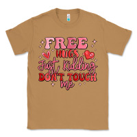 Toasted Coconut free hugs just kidding don't touch me Classic Tee - MaliasSmallBusiness