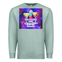 Seafoam pour decisions make great memories Premium Sweatshirt - TumblerDesignByShophia