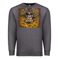 Charcoal Heather i don't speak dipshit Premium Sweatshirt - TumblerDesignByShophia