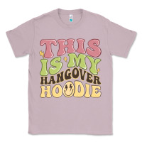 Lilac this is my hangover Classic Tee - MaliasSmallBusiness