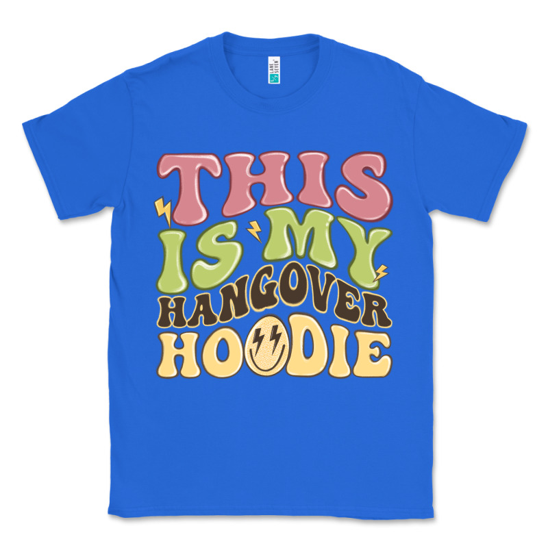 This Is My Hangover Classic Tee by MaliasSmallBusiness | Teevron