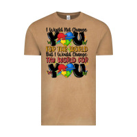 Vintage Camel ı would not change you autism Vintage Tee - MaliasSmallBusiness