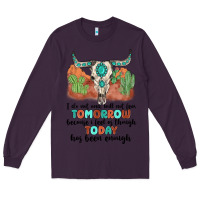 Plum i do not and will not fear tomorrow Long Sleeve Tee - MaliasSmallBusiness