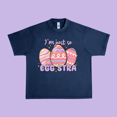 I'm Just So Egg Stra Urban Heavy Tee Designed By Maliassmallbusiness