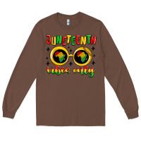 Chestnut juneteenth vibes only Long Sleeve Tee - MaliasSmallBusiness