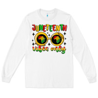 White juneteenth vibes only Long Sleeve Tee - MaliasSmallBusiness
