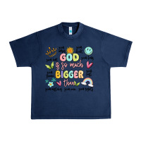 Navy god is so much bigger than malia Urban Heavy Tee - MaliasSmallBusiness