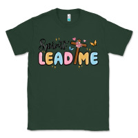 Sports Green spirit lead me Classic Tee - MaliasSmallBusiness